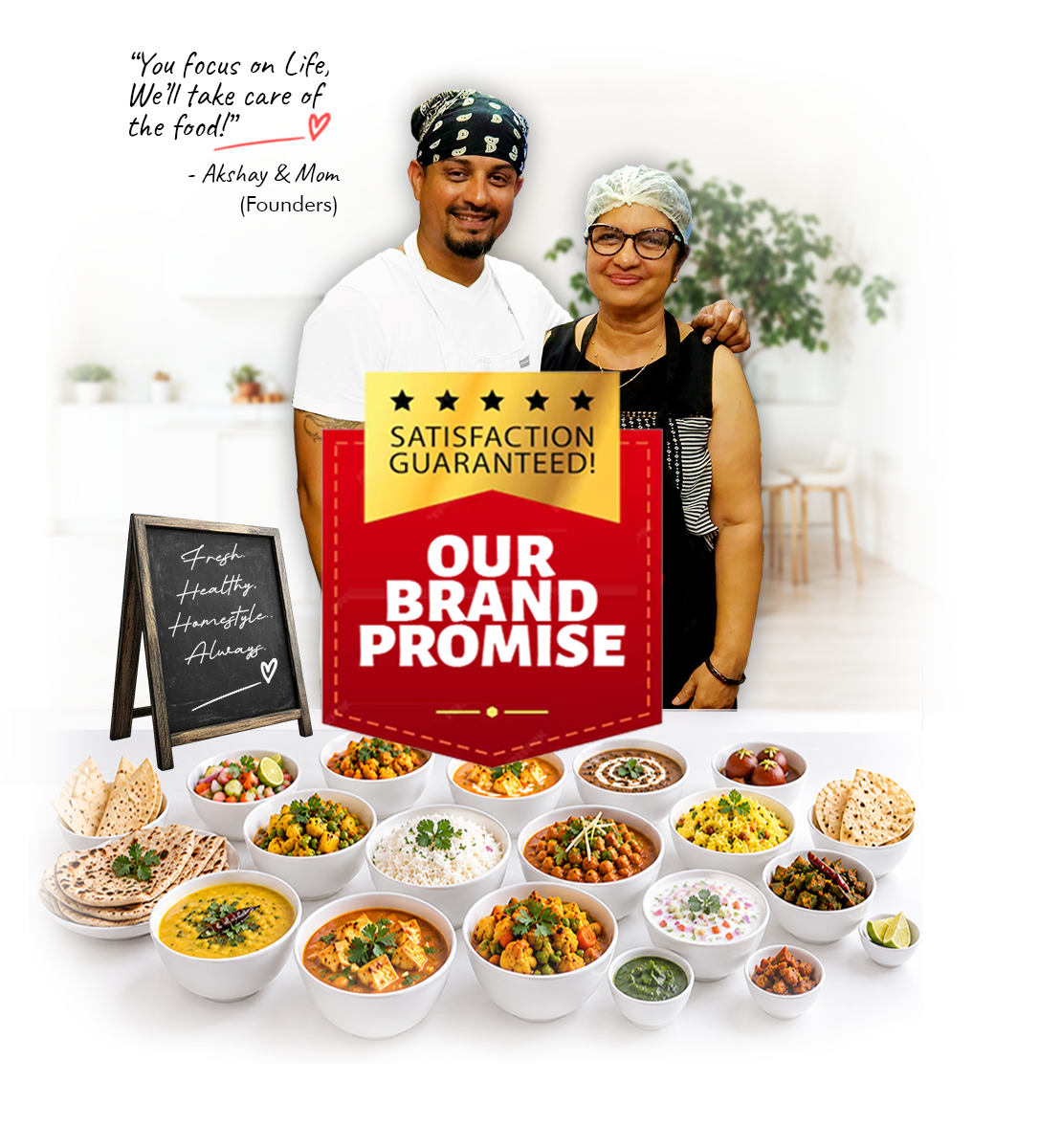 Mother and Son Duo, the India's Flavour team — satisfaction guaranteed, our brand promise